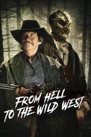 From Hell to the Wild West-voll