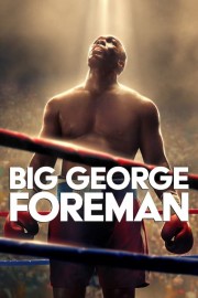 Big George Foreman: The Miraculous Story of the Once and Future Heavyweight Champion of the World-voll