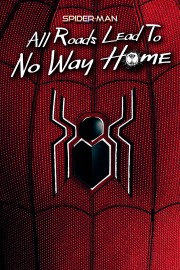 Spider-Man: All Roads Lead to No Way Home-voll