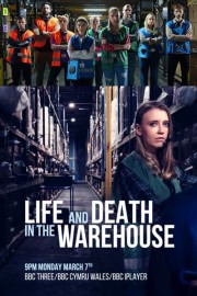 Life and Death in the Warehouse-voll