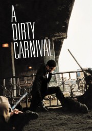 A Dirty Carnival-voll