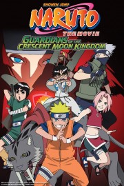 Naruto the Movie: Guardians of the Crescent Moon Kingdom-voll
