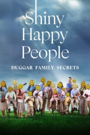 Shiny Happy People: Duggar Family Secrets-voll