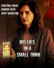 Big Lies In A Small Town-voll
