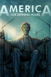 America: Our Defining Hours-voll