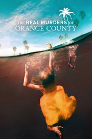 The Real Murders of Orange County-voll