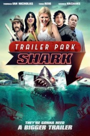 Trailer Park Shark-voll
