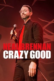 Neal Brennan: Crazy Good-voll