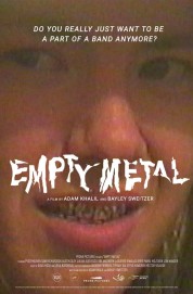 Empty Metal-voll