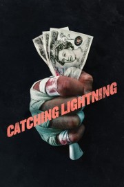 Catching Lightning-voll