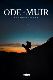 Ode to Muir: The High Sierra-voll