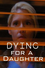 Dying for a Daughter-voll