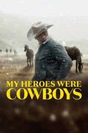 My Heroes Were Cowboys-voll