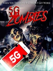 5G Zombies-voll
