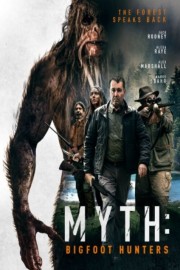 Myth: Bigfoot Hunters-voll