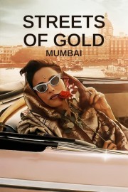 Streets of Gold: Mumbai-voll