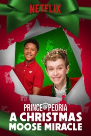 Prince of Peoria A Christmas Moose Miracle-voll
