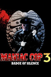 Maniac Cop 3: Badge of Silence-voll