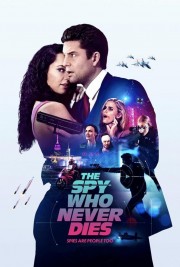The Spy Who Never Dies-voll