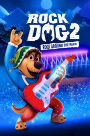 Rock Dog 2: Rock Around the Park-voll