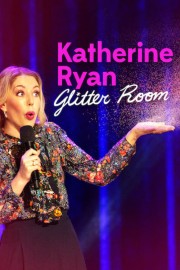 Katherine Ryan: Glitter Room-voll