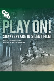 Play On!  Shakespeare in Silent Film-voll