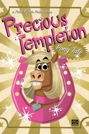 Precious Templeton: A Pony Tale-voll