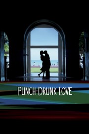 Punch-Drunk Love-voll