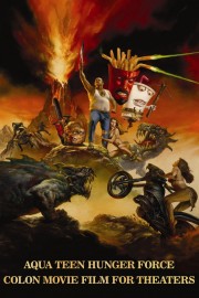 Aqua Teen Hunger Force Colon Movie Film for Theaters-voll