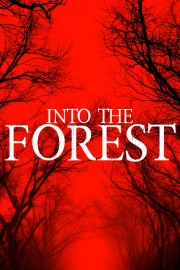 Into The Forest-voll