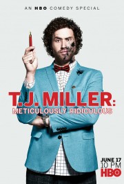 T.J. Miller: Meticulously Ridiculous-voll