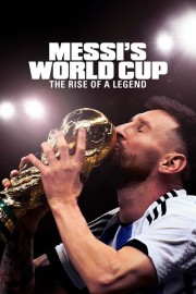 Messi's World Cup: The Rise of a Legend-voll
