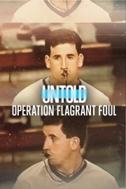 Untold: Operation Flagrant Foul-voll