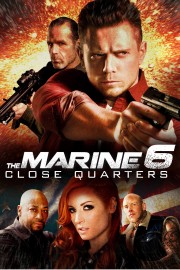 The Marine 6: Close Quarters-voll