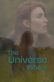 The Universe Where-voll