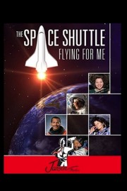 The Space Shuttle: Flying for Me-voll