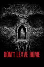 Don’t Leave Home-voll