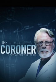 The Coroner: I Speak for the Dead-voll