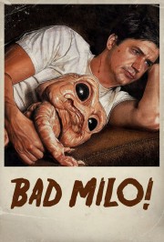 Bad Milo-voll