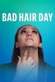Bad Hair Day-voll