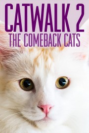 Catwalk 2: The Comeback Cats-voll
