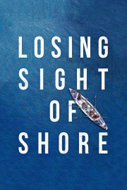 Losing Sight of Shore-voll