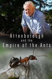 Attenborough and the Empire of the Ants-voll