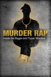 Murder Rap: Inside the Biggie and Tupac Murders-voll