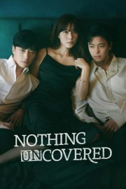 Nothing Uncovered-voll