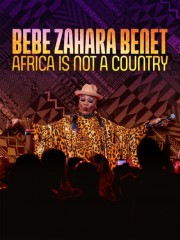 Bebe Zahara Benet: Africa Is Not a Country-voll