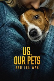 Us, Our Pets and the War-voll