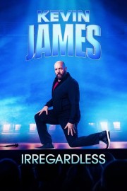 Kevin James: Irregardless-voll