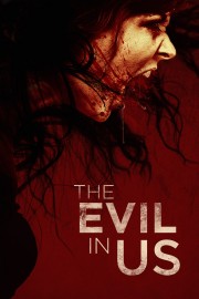 The Evil in Us-voll