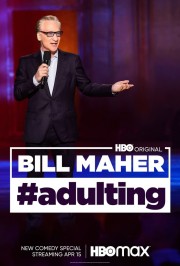 Bill Maher: #Adulting-voll